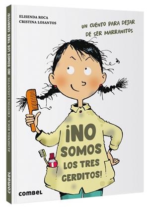 NO SOMOS LOS TRES CERDITOS! | 9788411580014 | ROCA, ELISENDA | Galatea Llibres | Llibreria online de Reus, Tarragona | Comprar llibres en català i castellà online