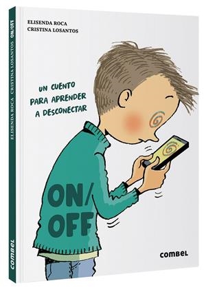 ON/OFF | 9788491019992 | ROCA, ELISENDA | Galatea Llibres | Llibreria online de Reus, Tarragona | Comprar llibres en català i castellà online