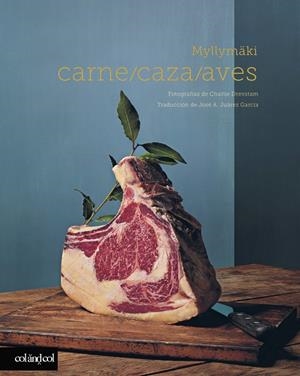 CARNE, CAZA Y AVES | 9788419483027 | MYLLYMÄKI, TOMMY | Galatea Llibres | Librería online de Reus, Tarragona | Comprar libros en catalán y castellano online