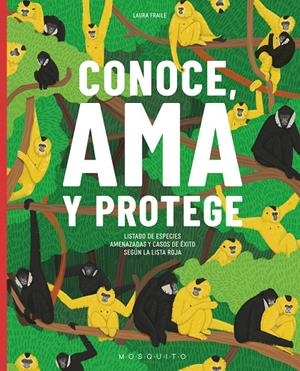 CONOCE, AMA Y PROTEGE | 9788419095121 | FRAILE, LAURA | Galatea Llibres | Llibreria online de Reus, Tarragona | Comprar llibres en català i castellà online