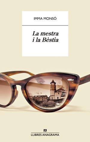 LA MESTRA I LA BÈSTIA | 9788433901750 | MONSÓ, IMMA | Galatea Llibres | Librería online de Reus, Tarragona | Comprar libros en catalán y castellano online