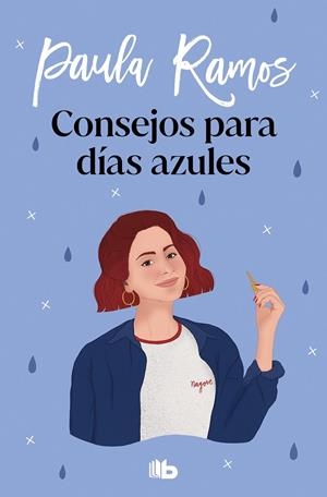 CONSEJOS PARA DÍAS AZULES (TRILOGÍA ELLAS 3) | 9788413145983 | RAMOS, PAULA | Galatea Llibres | Llibreria online de Reus, Tarragona | Comprar llibres en català i castellà online