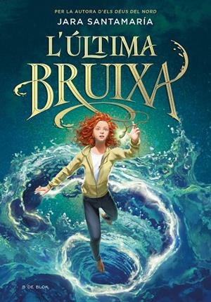 L'ULTIMA BRUIXA | 9788418688836 | SANTAMARÍA, JARA | Galatea Llibres | Llibreria online de Reus, Tarragona | Comprar llibres en català i castellà online