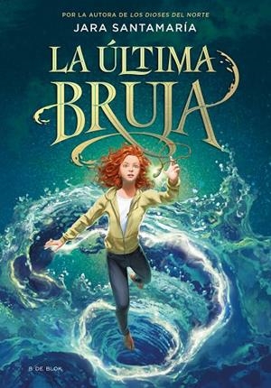 LA ÚLTIMA BRUJA | 9788418688805 | SANTAMARÍA, JARA | Galatea Llibres | Llibreria online de Reus, Tarragona | Comprar llibres en català i castellà online