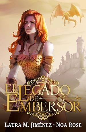 EL LEGADO DE EMBERSOR | 9788419147530 | ROSE, NOA/M. JIMÉNEZ, LAURA | Galatea Llibres | Librería online de Reus, Tarragona | Comprar libros en catalán y castellano online