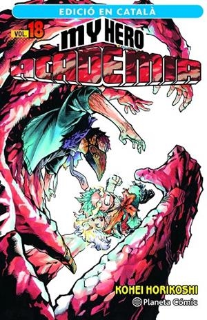 MY HERO ACADEMIA 18 CAT | 9788411401920 | HORIKOSHI, KOHEI | Galatea Llibres | Llibreria online de Reus, Tarragona | Comprar llibres en català i castellà online