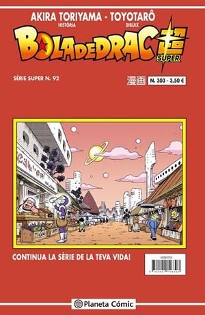 BOLA DE DRAC SÈRIE SUPER 92. VERMELLA 303 | 9788491746393 | TORIYAMA, AKIRA | Galatea Llibres | Llibreria online de Reus, Tarragona | Comprar llibres en català i castellà online