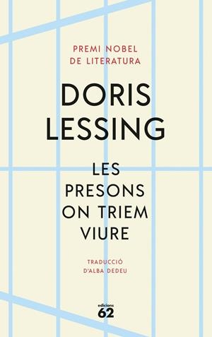 LES PRESONS ON TRIEM VIURE | 9788429780888 | LESSING, DORIS | Galatea Llibres | Llibreria online de Reus, Tarragona | Comprar llibres en català i castellà online