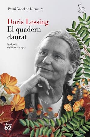 EL QUADERN DAURAT | 9788429780840 | LESSING, DORIS | Galatea Llibres | Llibreria online de Reus, Tarragona | Comprar llibres en català i castellà online