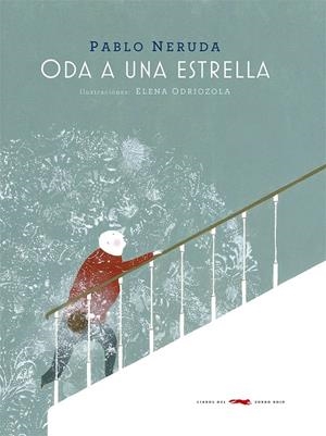 ODA A UNA ESTRELLA | 9788412545975 | NERUDA, PABLO | Galatea Llibres | Llibreria online de Reus, Tarragona | Comprar llibres en català i castellà online