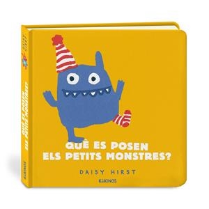 QUÈ ES POSEN ELS PETITS MONSTRES | 9788417742966 | HIRST, DAISY | Galatea Llibres | Llibreria online de Reus, Tarragona | Comprar llibres en català i castellà online