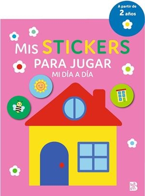 MIS STICKERS PARA JUGAR - MI DÍA A DÍA | 9789403232218 | BALLON | Galatea Llibres | Llibreria online de Reus, Tarragona | Comprar llibres en català i castellà online