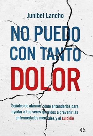 NO PUEDO CON TANTO DOLOR | 9788413845241 | LANCHO, JUNIBEL | Galatea Llibres | Librería online de Reus, Tarragona | Comprar libros en catalán y castellano online