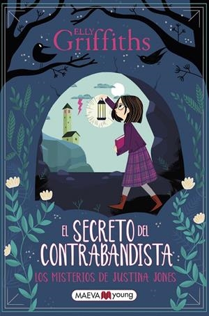 EL SECRETO DEL CONTRABANDISTA LOS MISTERIOS DE JUSTINA JONES 2 | 9788419110831 | GRIFFITHS, ELLY | Galatea Llibres | Llibreria online de Reus, Tarragona | Comprar llibres en català i castellà online