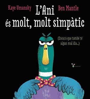 L'ANI ÉS MOLT MOLT SIMPÀTIC | 9788413492605 | UMANSKY, KAYE | Galatea Llibres | Llibreria online de Reus, Tarragona | Comprar llibres en català i castellà online