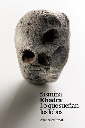 LO QUE SUEÑAN LOS LOBOS | 9788411481731 | KHADRA, YASMINA | Galatea Llibres | Llibreria online de Reus, Tarragona | Comprar llibres en català i castellà online