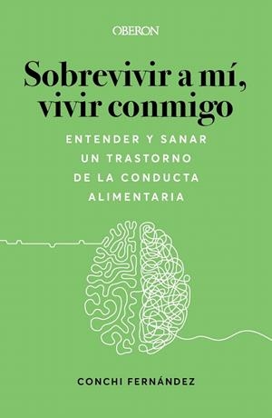 SOBREVIVIR A MÍ, VIVIR CONMIGO | 9788441547193 | FERNÁNDEZ LÓPEZ, CONCHI | Galatea Llibres | Librería online de Reus, Tarragona | Comprar libros en catalán y castellano online