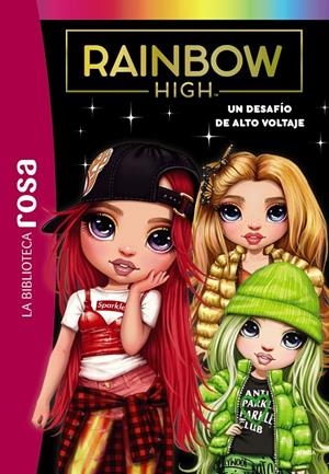 RAINBOW HIGH, 4. UN DESAFÍO DE ALTO VOLTAJE | 9788419316387 | RUBIO-BARREAU, VANESSA | Galatea Llibres | Llibreria online de Reus, Tarragona | Comprar llibres en català i castellà online