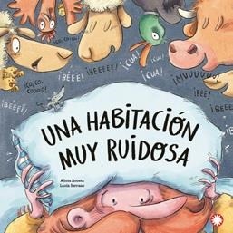 UNA HABITACION MUY RUIDOSA | 9788419401021 | ACOSTA, ALICIA / LUCÍA SERRANO | Galatea Llibres | Librería online de Reus, Tarragona | Comprar libros en catalán y castellano online