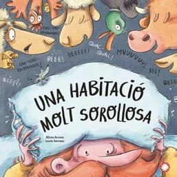 UNA HABITACIO MOLT SOROLLOSA | 9788419401038 | ACOSTA, ALICIA | Galatea Llibres | Librería online de Reus, Tarragona | Comprar libros en catalán y castellano online