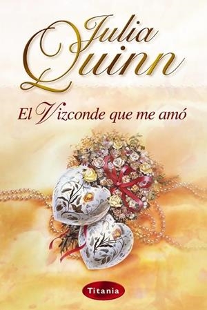 EL VIZCONDE QUE ME AMO | 9788495752512 | QUINN, JULIA | Galatea Llibres | Librería online de Reus, Tarragona | Comprar libros en catalán y castellano online
