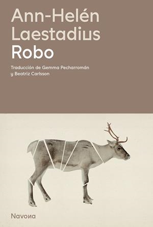 ROBO | 9788419311788 | LAESTADIUS, ANN-HELÉN | Galatea Llibres | Librería online de Reus, Tarragona | Comprar libros en catalán y castellano online