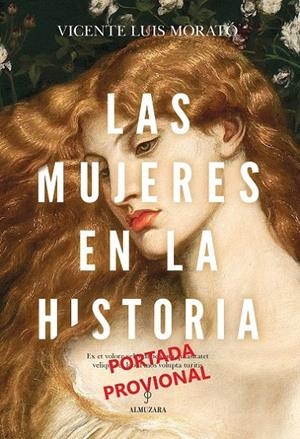 LAS MUJERES EN LA HISTORIA | 9788411312158 | MORATÓ FERRER, VICENTE | Galatea Llibres | Librería online de Reus, Tarragona | Comprar libros en catalán y castellano online