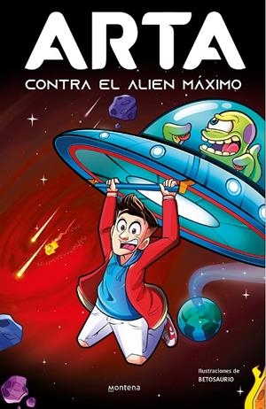 ARTA CONTRA EL ALIEN MÁXIMO (ARTA GAME 3) | 9788419357922 | ARTA | Galatea Llibres | Librería online de Reus, Tarragona | Comprar libros en catalán y castellano online