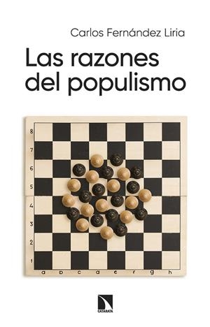 LAS RAZONES DEL POPULISMO | 9788413526485 | FERNÁNDEZ LIRIA, CARLOS | Galatea Llibres | Llibreria online de Reus, Tarragona | Comprar llibres en català i castellà online