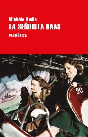LA SEÑORITA HAAS | 9788418838606 | AUDIN, MICHÈLE | Galatea Llibres | Librería online de Reus, Tarragona | Comprar libros en catalán y castellano online