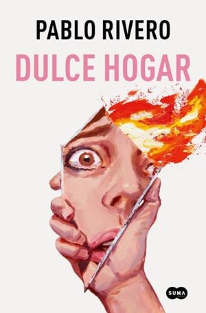 DULCE HOGAR | 9788491298106 | RIVERO, PABLO | Galatea Llibres | Llibreria online de Reus, Tarragona | Comprar llibres en català i castellà online