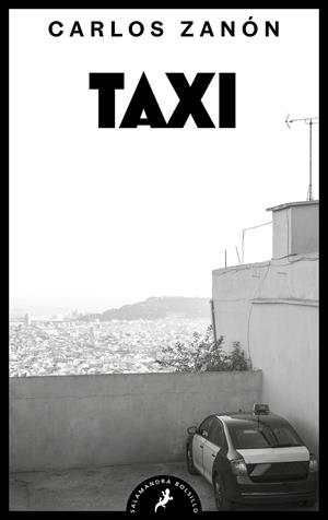 TAXI | 9788418796654 | ZANÓN, CARLOS | Galatea Llibres | Librería online de Reus, Tarragona | Comprar libros en catalán y castellano online