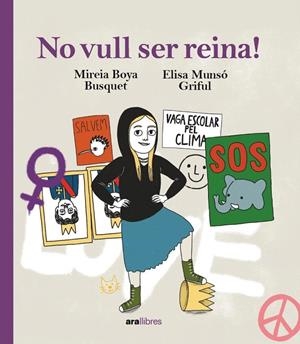 NO VULL SER REINA! | 9788418928833 | BOYA BUSQUET, MIREIA | Galatea Llibres | Llibreria online de Reus, Tarragona | Comprar llibres en català i castellà online