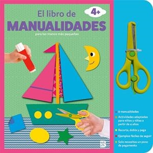 EL LIBRO DE MANUALIDADES CON TIJERAS +4 | 9789403231266 | BALLON | Galatea Llibres | Llibreria online de Reus, Tarragona | Comprar llibres en català i castellà online