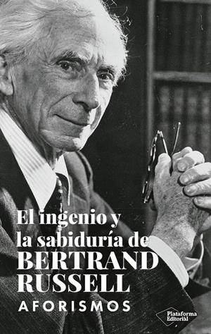 EL INGENIO Y LA SABIDURÍA DE BERTRAND RUSSELL | 9788419655110 | RUSSELL, BERTRAND | Galatea Llibres | Llibreria online de Reus, Tarragona | Comprar llibres en català i castellà online