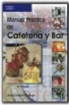 MANUAL PRACTICO DE CAFETERIA Y BAR | 9788428329187 | FELIPE GALLEGO, JESUS | Galatea Llibres | Llibreria online de Reus, Tarragona | Comprar llibres en català i castellà online