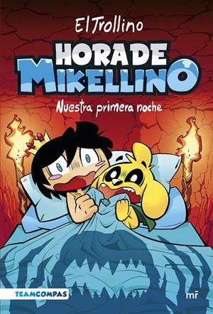 HORA DE MIKELLINO. NUESTRA PRIMERA NOCHE | 9788427050129 | EL TROLLINO | Galatea Llibres | Llibreria online de Reus, Tarragona | Comprar llibres en català i castellà online