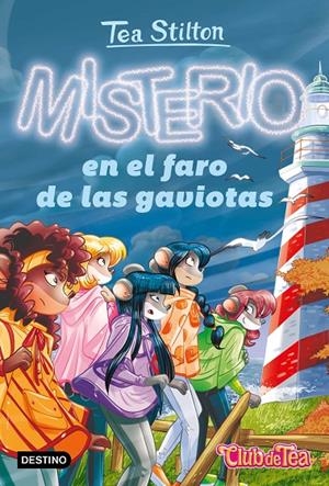 MISTERIO EN EL FARO DE LAS GAVIOTAS. TEA STILTON 44 | 9788408267591 | Galatea Llibres | Llibreria online de Reus, Tarragona | Comprar llibres en català i castellà online
