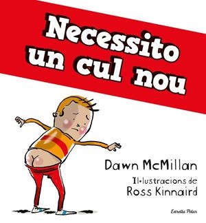 NECESSITO UN CUL NOU | 9788413894713 | MCMILLAN, DAWN | Galatea Llibres | Llibreria online de Reus, Tarragona | Comprar llibres en català i castellà online