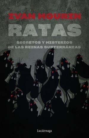 RATAS | 9788419164445 | MOURIN, IVAN | Galatea Llibres | Librería online de Reus, Tarragona | Comprar libros en catalán y castellano online