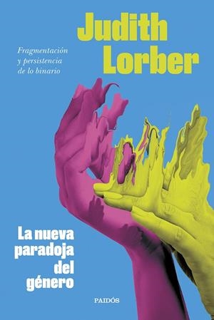 LA NUEVA PARADOJA DEL GÉNERO | 9788449340628 | LORBER, JUDITH | Galatea Llibres | Librería online de Reus, Tarragona | Comprar libros en catalán y castellano online