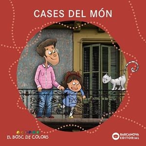 CASES DEL MÓN | 9788448956844 | BALDÓ, ESTEL/GIL, ROSA/SOLIVA, MARIA | Galatea Llibres | Llibreria online de Reus, Tarragona | Comprar llibres en català i castellà online