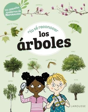 YO SÉ RECONOCER LOS ÁRBOLES | 9788419436252 | LEBRUN, SANDRA | Galatea Llibres | Llibreria online de Reus, Tarragona | Comprar llibres en català i castellà online