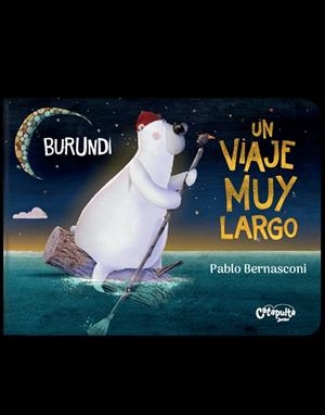 BURUNDI - UN VIAJE MUY LARGO | 9789876379755 | BERNASCONI, PABLO | Galatea Llibres | Llibreria online de Reus, Tarragona | Comprar llibres en català i castellà online