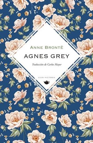 AGNES GREY | 9788412535327 | BRONTË, ANNE | Galatea Llibres | Llibreria online de Reus, Tarragona | Comprar llibres en català i castellà online