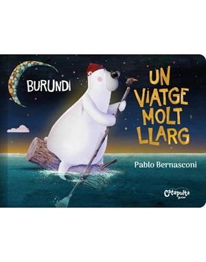 BURUNDI - UN VIATGE MOLT LLARG | 9789878150505 | BERNASCONI, PABLO | Galatea Llibres | Llibreria online de Reus, Tarragona | Comprar llibres en català i castellà online