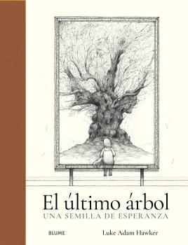 EL ÚLTIMO ÁRBOL | 9788419094636 | HAWKER, LUKE ADAM | Galatea Llibres | Librería online de Reus, Tarragona | Comprar libros en catalán y castellano online