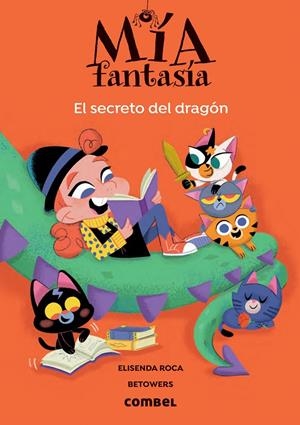 MIA FANTASIA 5. EL SECRETO DEL DRAGÓN | 9788491019466 | ROCA, ELISENDA | Galatea Llibres | Llibreria online de Reus, Tarragona | Comprar llibres en català i castellà online