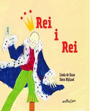 REI I REI | 9788418900419 | NIJLAND, STERN/DE HAAN, LINDA | Galatea Llibres | Librería online de Reus, Tarragona | Comprar libros en catalán y castellano online