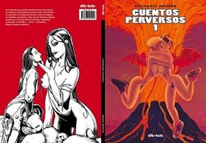 CUENTOS PERVERSOS 1 | 9788493491949 | MOORE, RICHARD | Galatea Llibres | Librería online de Reus, Tarragona | Comprar libros en catalán y castellano online